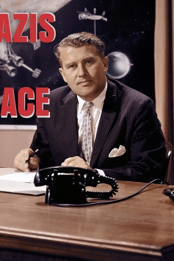 Постер NASA, Nazis and the Space Race